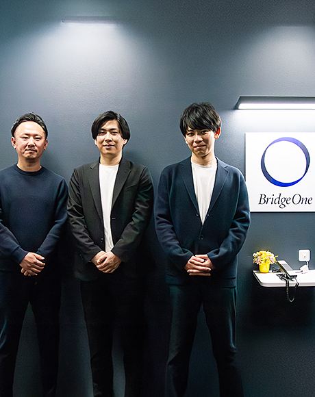 異業種で磨いた課題解決力を活かし、ブリッジワンへ。裁量のある環境で中核メンバーに成長